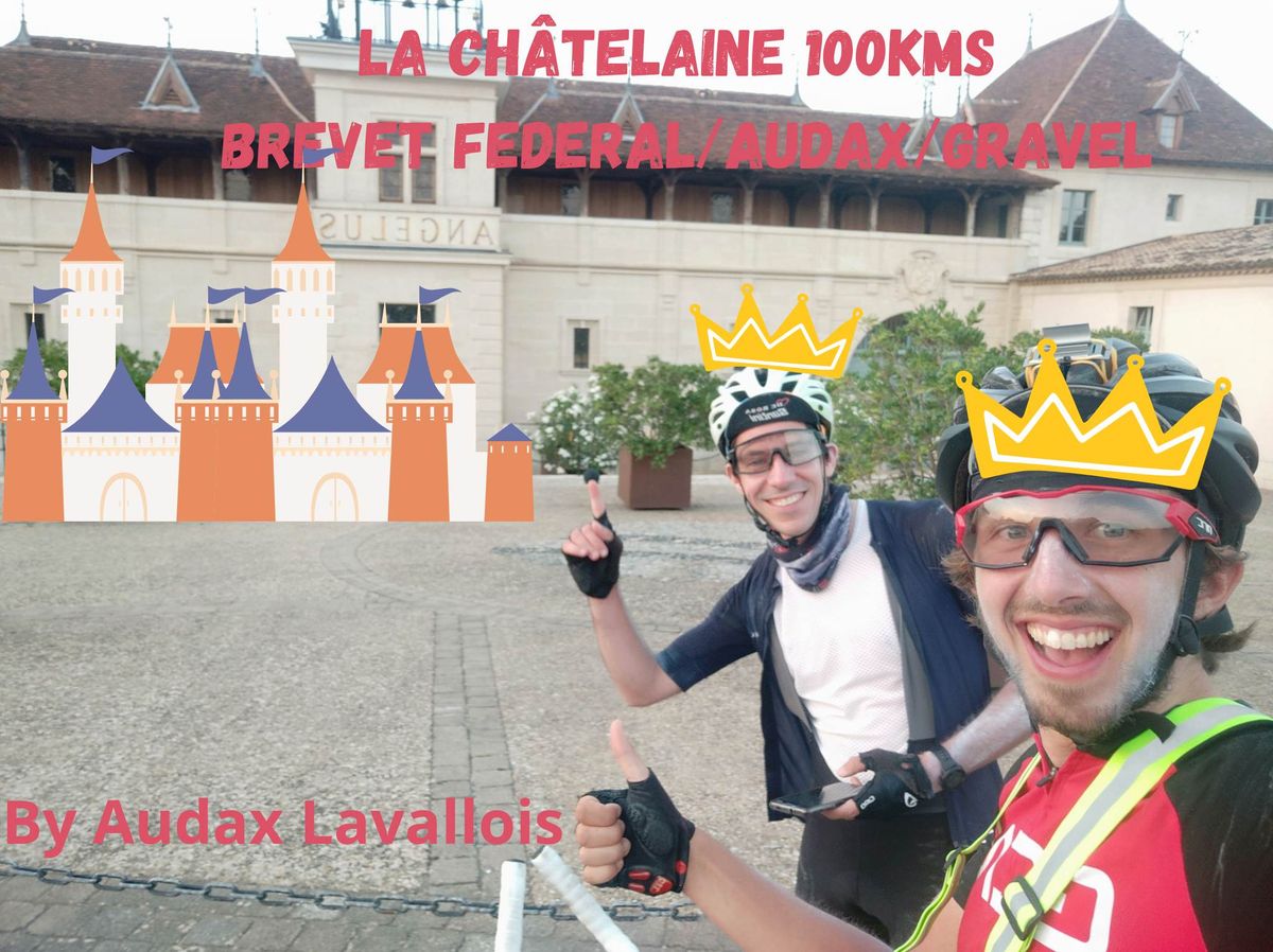 La Châtelaine 100kms | Brevet GRAVEL